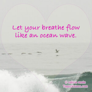 Let Your Breath Flow